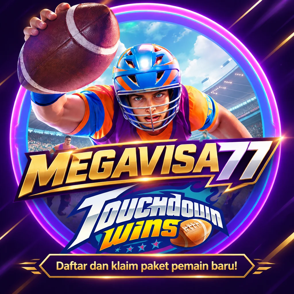 MEGAVISA77 · Touchdown Wins
